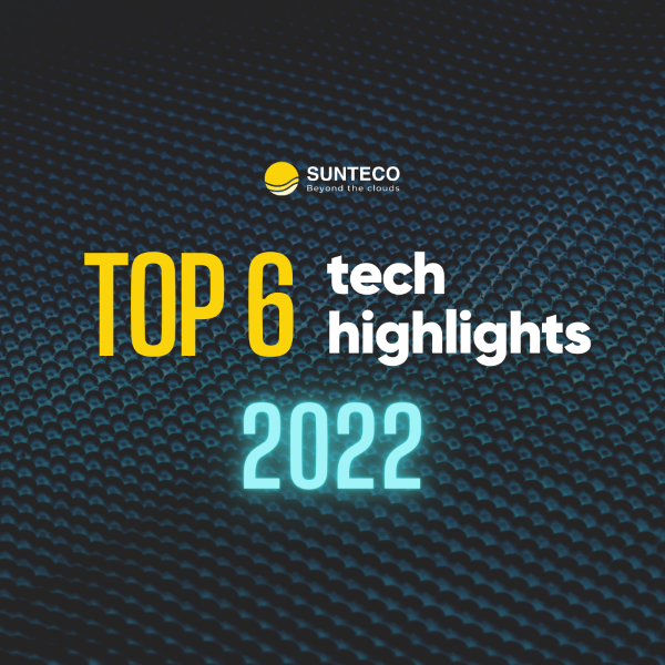 top-6-tech-highlights-from-2022